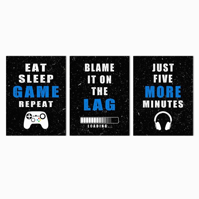 3 Piece Modern Gamer Quotes