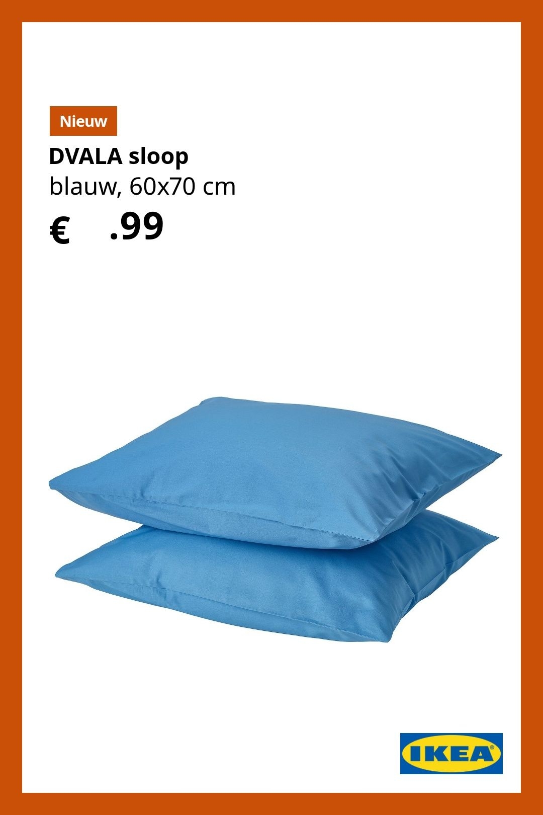 DVALA sloop, blauw