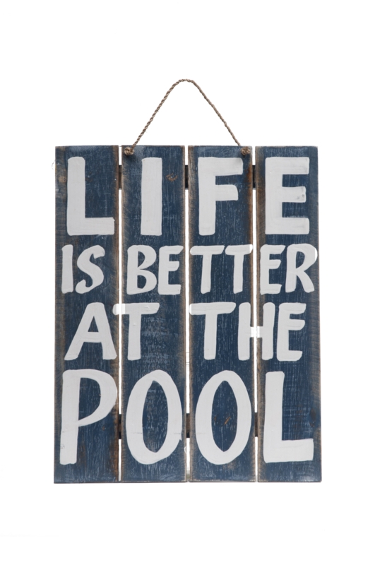 Irv "Life Is Better At The Pool" Sign