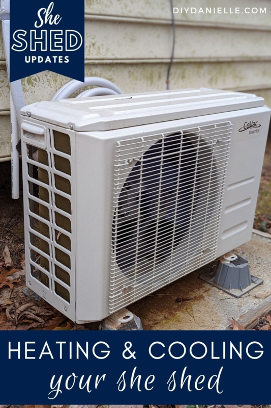 Efficient Heating and Cooling for She Sheds