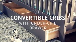 Top Convertible Baby Cribs with Under-Crib Storage Drawers
