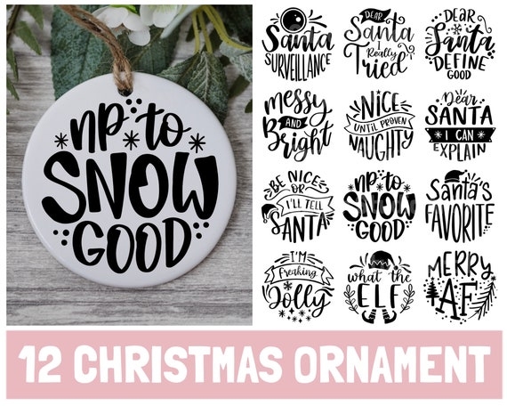 Christmas Ornament Clear Disc Santa Surveillance Text Graphic Print