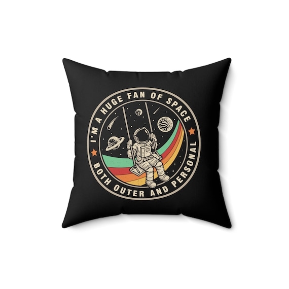 Novelty Throw Pillow with Humorous Pun Text Graphic and Astronaut.
